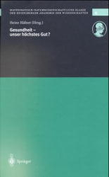 Gesundheit - unser h&ouml;chstes Gut? - Heinz H&auml;fner