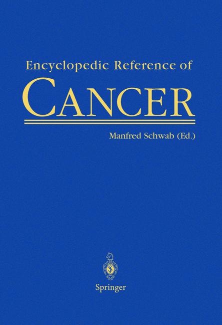 Encyclopedic Reference of Cancer - 