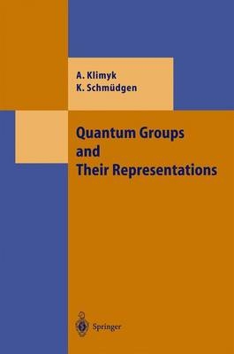 Quantum Groups and Their Representations