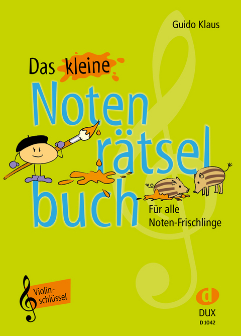 Das kleine Notenr&auml;tselbuch - Guido Klaus