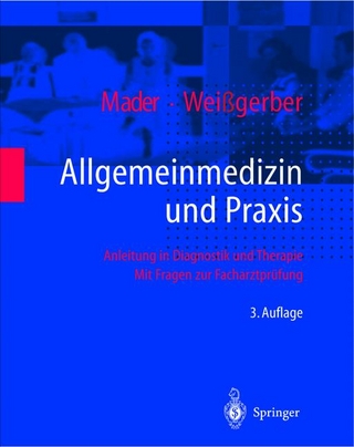 Allgemeinmedizin und Praxis
