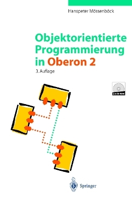 Objektorientierte Programmierung in Oberon-2 - Hanspeter Mössenböck