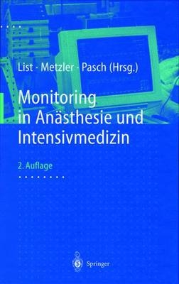 Monitoring in An&auml;sthesie und Intensivmedizin