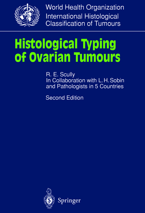 Histological Typing of Ovarian Tumours - Robert Scully