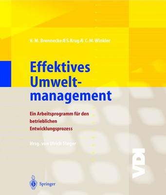 Effektives Umweltmanagement - Volker M. Brennecke, Sebastian Krug, Claudia M. Winkler