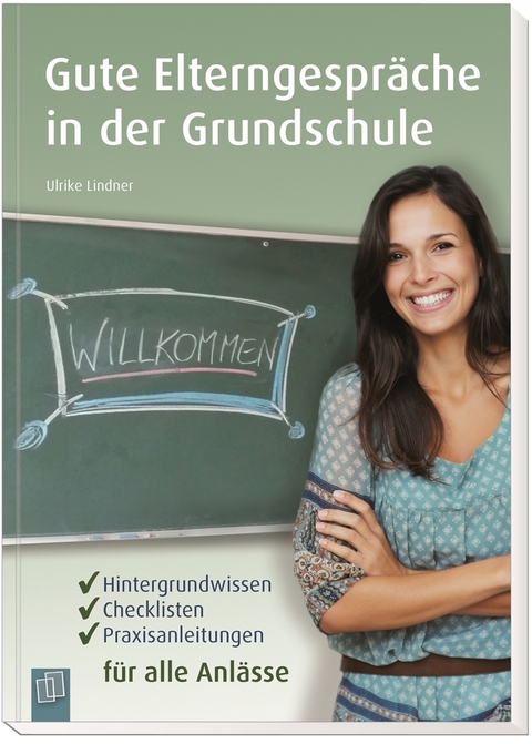Gute Elterngespr&auml;che in der Grundschule - Ulrike Lindner
