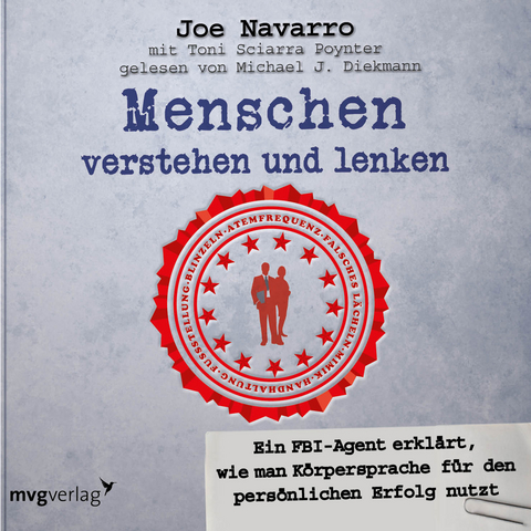 Menschen verstehen und lenken - Joe Navarro