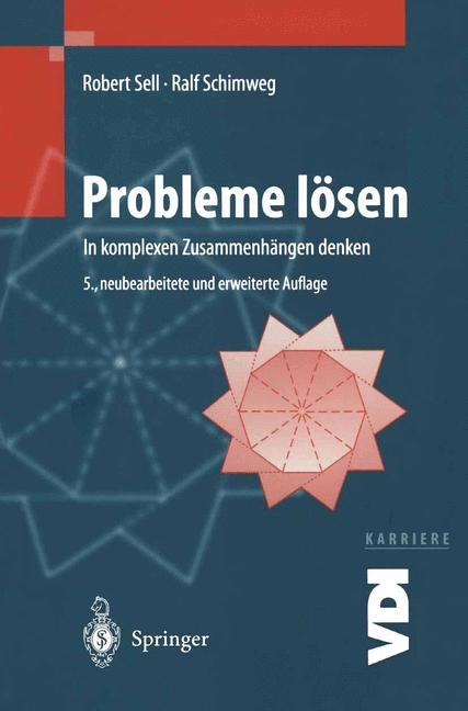 Probleme l&ouml;sen - Robert Sell, Ralf Schimweg