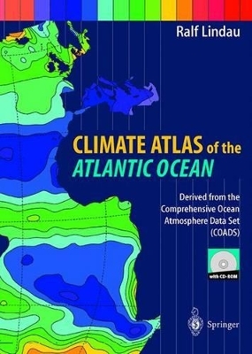 Climate Atlas of the Atlantic Ocean - Ralf Lindau