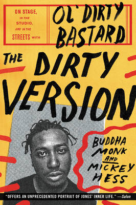 The Dirty Version - Buddha Monk, Mickey Hess