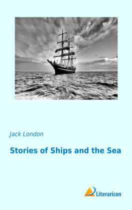 Stories of Ships and the Sea