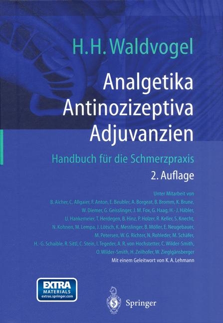 Analgetika. Antinozizeptiva. Adjuvanzien - Herman H. Waldvogel