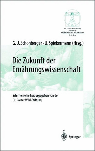 Die Zukunft der Ernährungwissenschaft