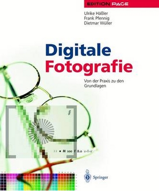 Digitale Fotografie