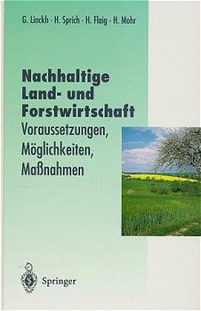 Nachhaltige Land- und Forstwirtschaft