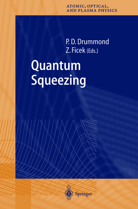 Quantum Squeezing - 