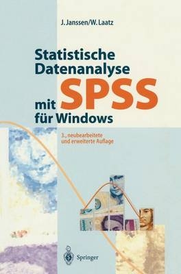 Statistische Datenanalyse mit SPSS für Windows