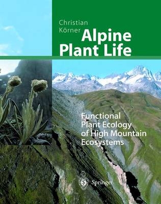 Alpine Plant Life - Christian K&ouml;rner