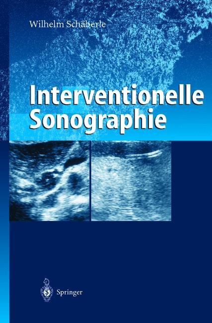 Interventionelle Sonographie - Wilhelm Sch&auml;berle