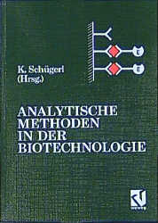 Analytische Methoden in der Biotechnologie