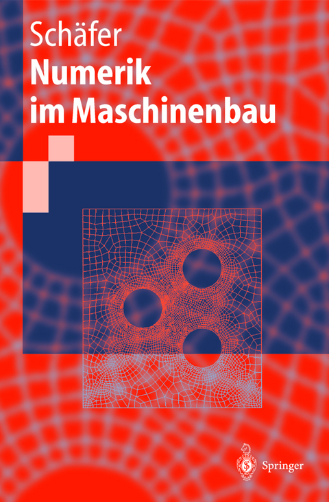 Numerik im Maschinenbau - Michael Sch&auml;fer