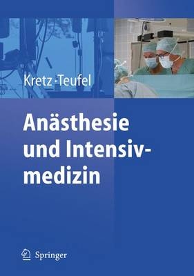 Anästhesie und Intensivmedizin