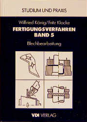 Fertigungsverfahren 5 - Wilfried König, Fritz Klocke