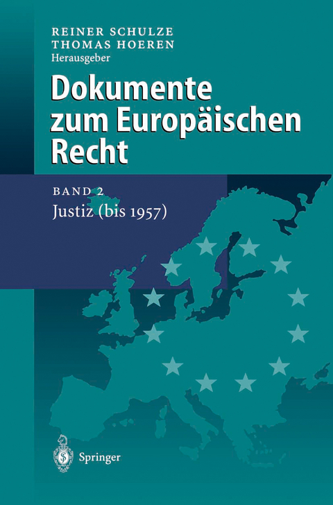Dokumente zum Europ&auml;ischen Recht - 