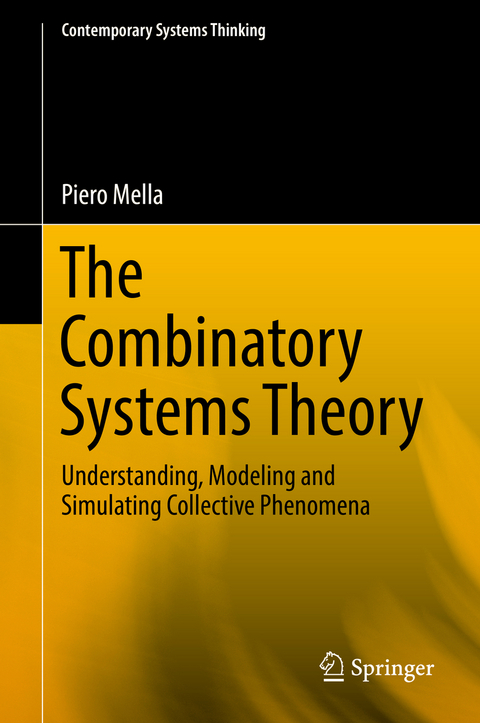 The Combinatory Systems Theory - Piero Mella