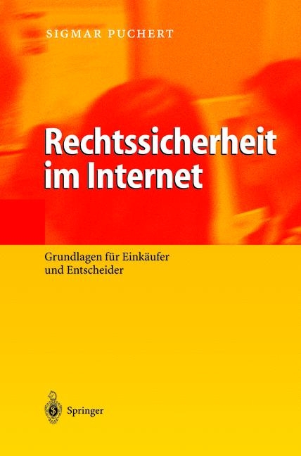 Rechtssicherheit im Internet - Sigmar Puchert