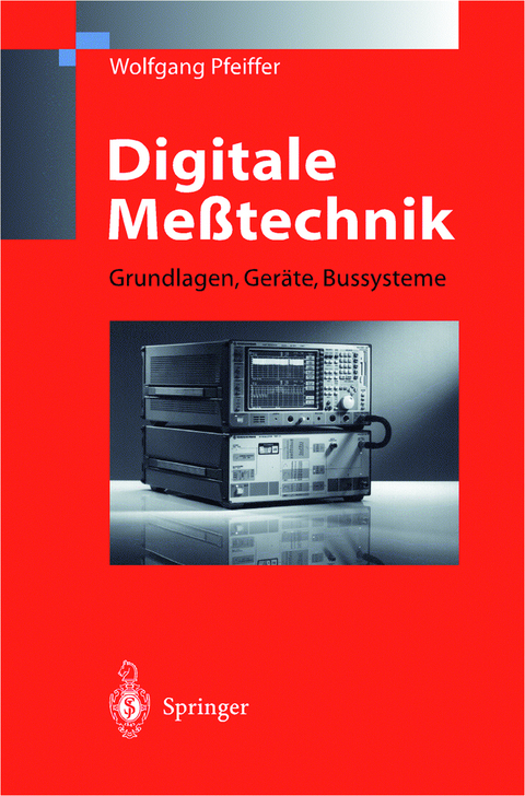 Digitale Me&szlig;technik - Wolfgang Pfeiffer