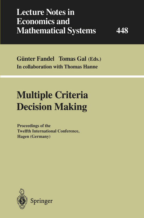 Multiple Criteria Decision Making - 