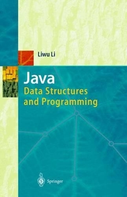 Java: Data Structures and Programming - Liwu Li