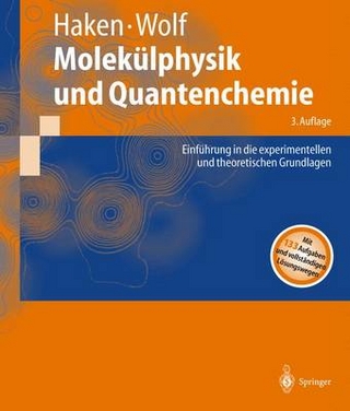 Molekülphysik und Quantenchemie