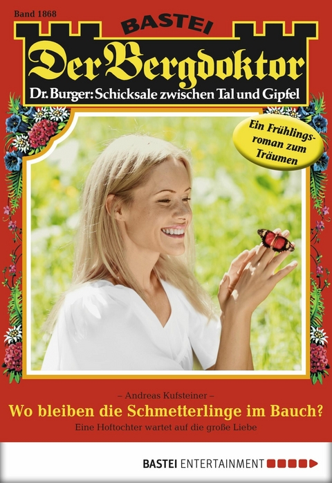 Der Bergdoktor 1868 - Andreas Kufsteiner