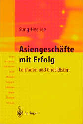 Asiengesch&auml;fte mit Erfolg - Sung-Hee Lee-Bollschweiler