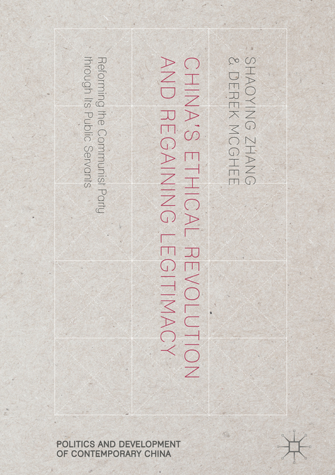 China’s Ethical Revolution and Regaining Legitimacy - Shaoying Zhang, Derek McGhee