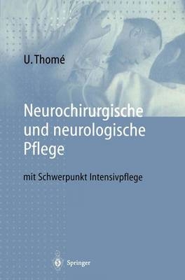 Neurochirurgische und neurologische Pflege