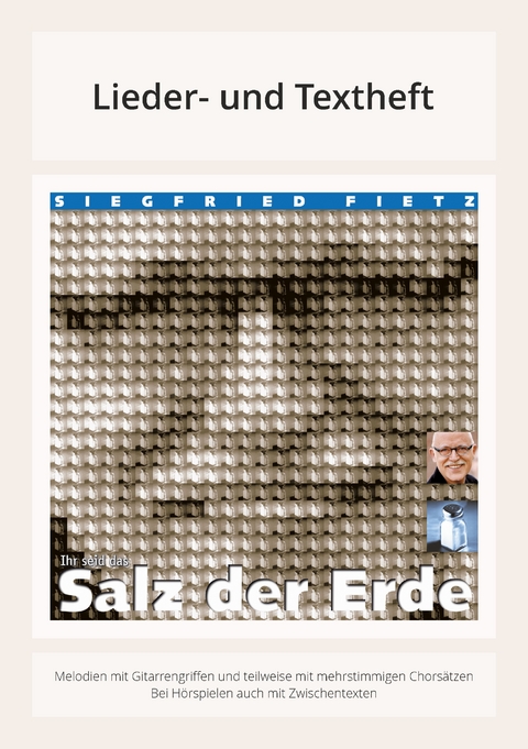 Salz der Erde - Siegfried Fietz, J&ouml;rg M&uuml;ller, Helmut Fischer, Siegfried Macht