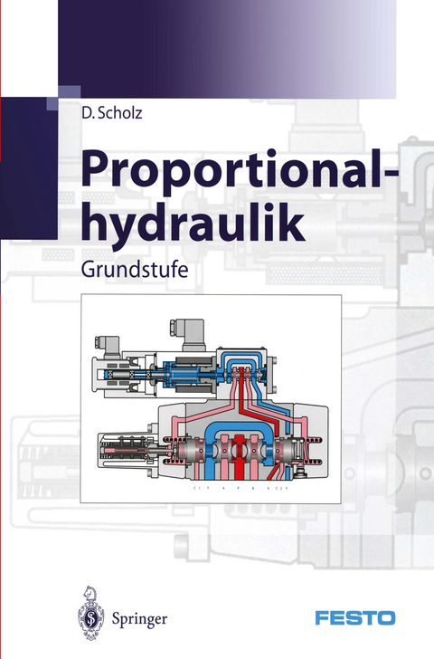 Proportionalhydraulik - D. Scholz