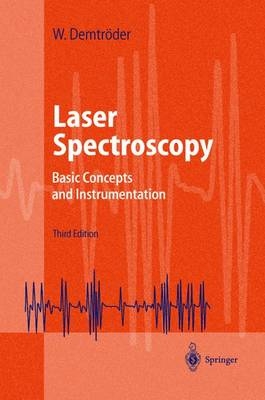 Laser Spectroscopy - Wolfgang Demtr&ouml;der