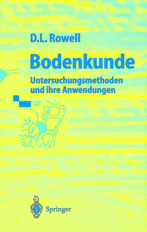 Bodenkunde - David L. Rowell