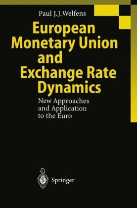 European Monetary Union and Exchange Rate Dynamics - Paul J.J. Welfens