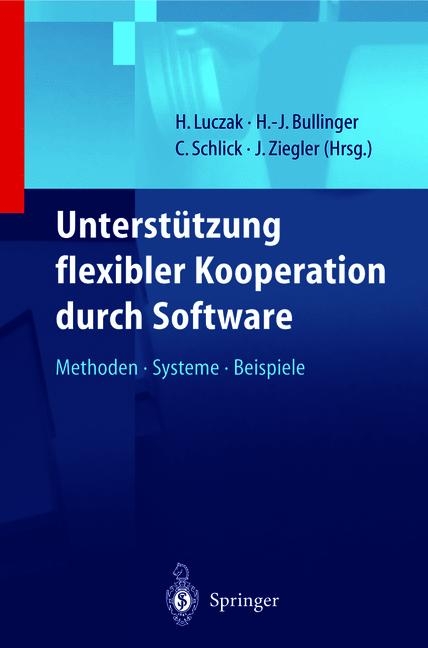 Unterstützung flexibler Kooperation durch Software - 