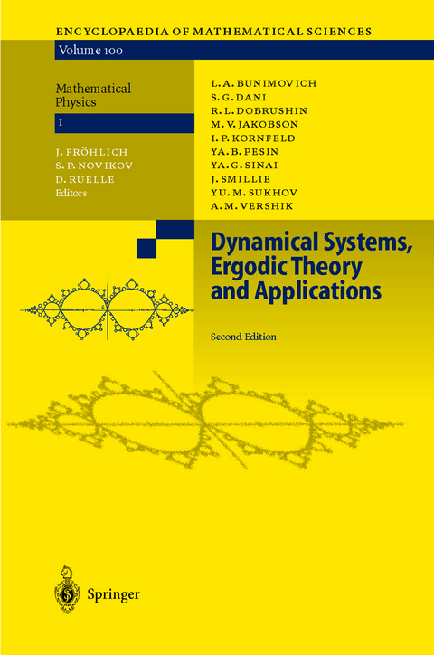 Dynamical Systems, Ergodic Theory and Applications - L.A. Bunimovich, S.G. Dani, R.L. Dobrushin, M.V. Jakobson, I.P. Kornfeld, N.B. Maslova, Ya.B. Pesin, Ya.G. Sinai, J. Smillie, Yu.M. Sukhov, A.M. Vershik