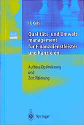 Qualitats- Und Umweltmanagement Fur Finanzdienstleister Und Kanzleien