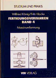 Fertigungsverfahren 4 - Fritz Klocke, Wilfried K&ouml;nig