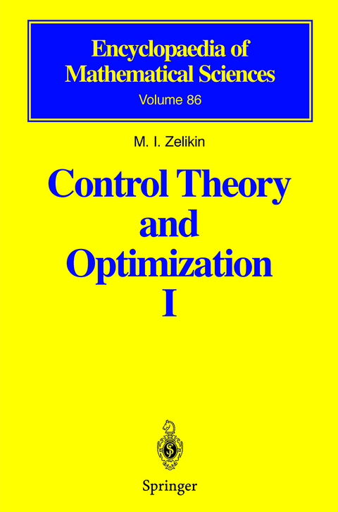 Control Theory and Optimization I - M.I. Zelikin
