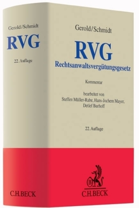 Rechtsanwaltsverg&uuml;tungsgesetz - Wilhelm Gerold, Herbert Schmidt