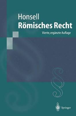 R&ouml;misches Recht - Heinrich Honsell